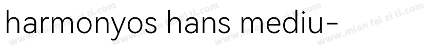 harmonyos hans mediu字体转换